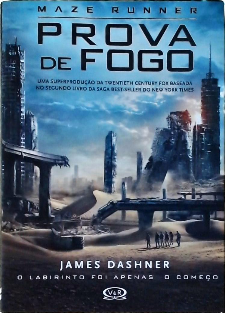 Maze Runner Prova De Fogo James Dashner Traça Livraria e Sebo