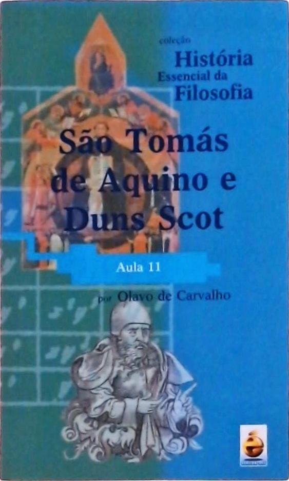 História Essencial Da Filosofia Duns Scot E Santo Tomás De Aquino