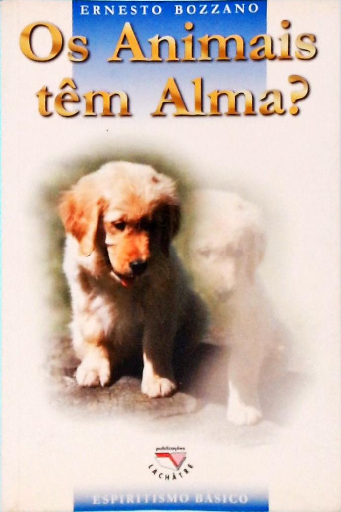 Conheça A Alma Dos Animais Severino Barbosa Traça Livraria e Sebo