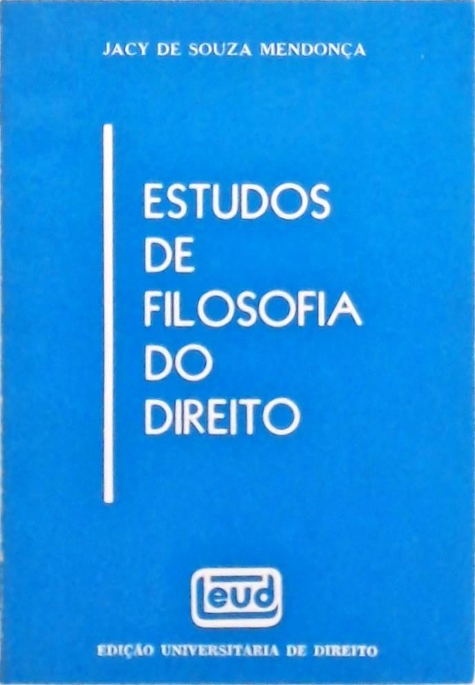 Estudos De Filosofia Do Direito Jacy De Souza Mendon A Tra A