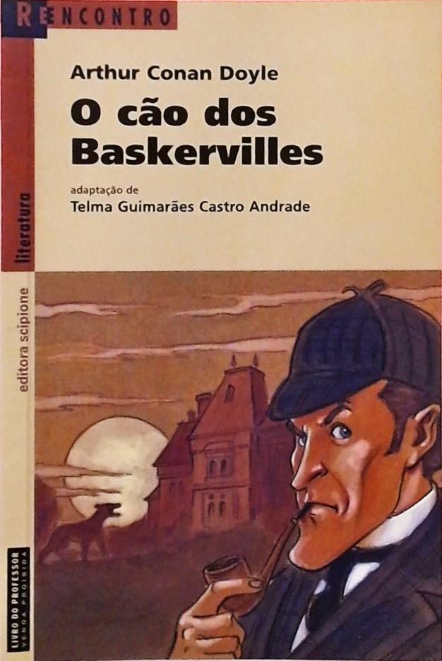 O Cão Dos Baskervilles adaptado Arthur Conan Doyle Traça Livraria