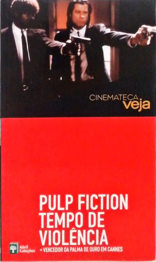 Pulp Fiction Tempo De Viol Ncia Isabela Boscov Tra A Livraria E Sebo