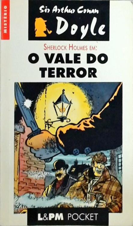 O Vale Do Terror Arthur Conan Doyle Traça Livraria e Sebo