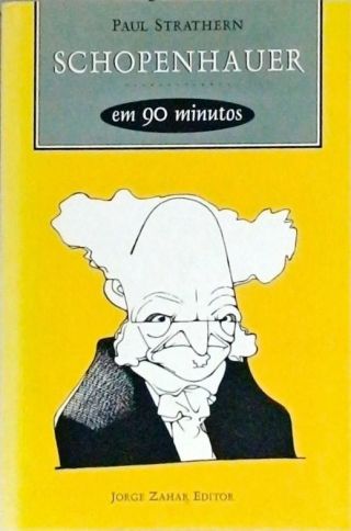 Schopenhauer Em Minutos Paul Strathern Tra A Livraria E Sebo