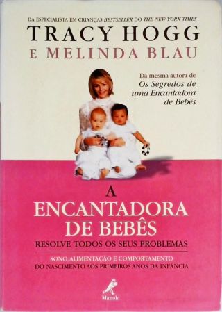 A Encantadora De Bebês Tracy Hogg Melinda Blau Traça Livraria e Sebo