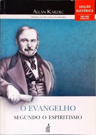 O Evangelho Segundo O Espiritismo Allan Kardec Traça Livraria e Sebo