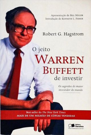 O Jeito Warren Buffett De Investir Robert G Hagstrom Tra A