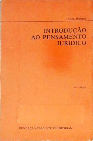 Introdução ao Pensamento Jurídico Karl Engisch Traça Livraria e Sebo