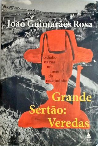 Grande Sertão Veredas João Guimarães Rosa Traça Livraria e Sebo