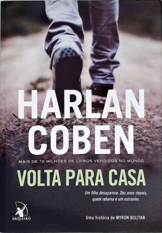 Volta Para Casa Harlan Coben Tra A Livraria E Sebo