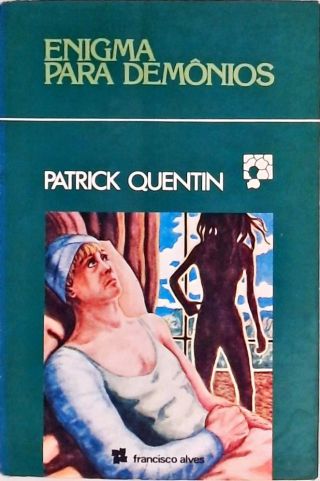 Enigma Para Demônios Patrick Quentin Traça Livraria e Sebo