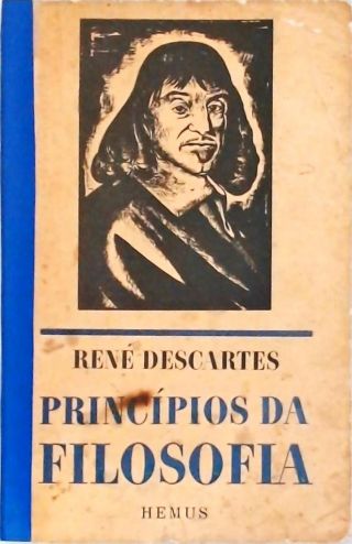 Princípios Da Filosofia René Descartes Traça Livraria e Sebo