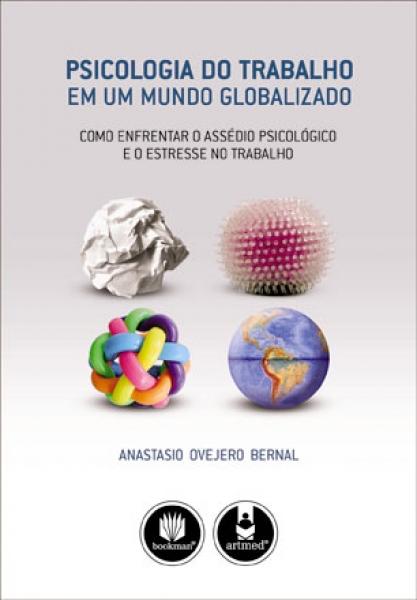 Psicologia Do Trabalho Em Um Mundo Globalizado Anastasio Ovejero