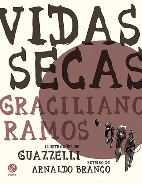 Vidas Secas Graphic Novel Graciliano Ramos Tra A Livraria E Sebo