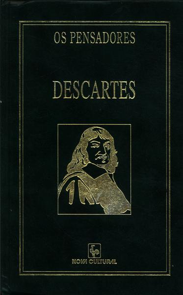 Os Pensadores Descartes René Descartes Traça Livraria e Sebo