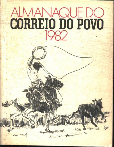 Almanaque Do Correio Do Povo 1982 Correio Do Povo Traça Livraria