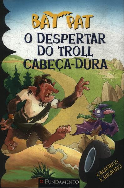 BAT PAT - O PIRATA DENTE DE OURO - Editora Fundamento