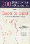 200 Perguntas E Respostas Sobre O Câncer De Mama