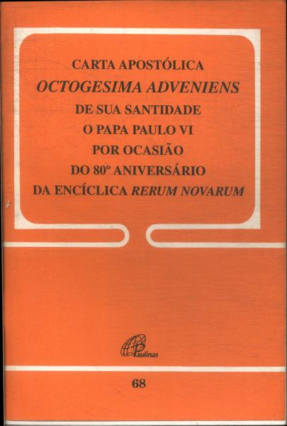 Octogesima Adveniens - Papa Paulo Vi - Traça Livraria e Sebo