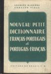 Nouveau Petit Dictionnaire Français-portugais Et Portugais-français (1956)