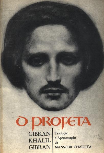 O Profeta - Gibran Khalil Gibran - Traça Livraria E Sebo