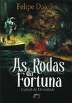 As Rodas Da Fortuna Vol 2