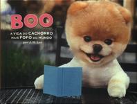 Boo: A Vida Do Cachorro Mais Fofo Do Mundo