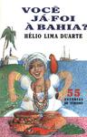Você Já Foi À Bahia?