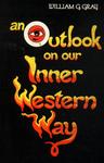 An Outlook On Our Inner Western Way