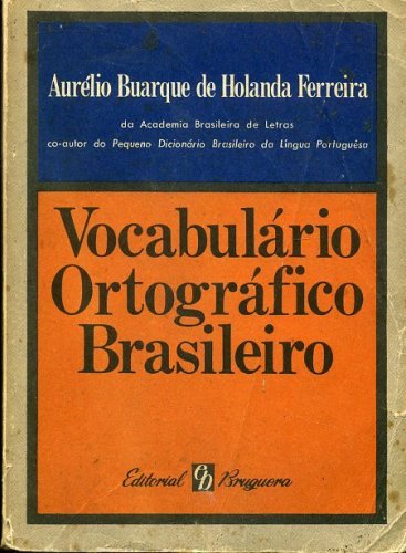 Aurélio Buarque de Holanda  Academia Brasileira de Letras