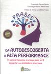 Phases Da Autodescoberta À Alta Performance Vol 1