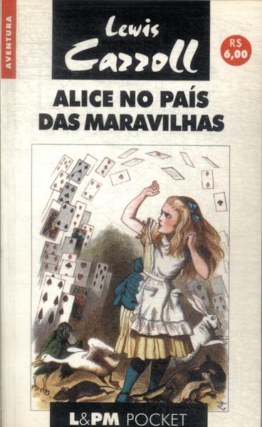 Alice no País das Maravilhas ( Lewis Carroll ) - Ri Happy