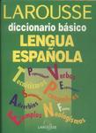 Larousse Diccionario Básico Lengua Española (2000)