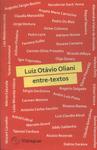 Luiz Otávio Oliani Entre-textos