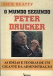 O Mundo Segundo Peter Drucker