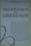 Prisioneiros Da Liberdade
