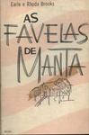 As Favelas De Manta