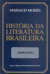 História Da Literatura Brasileira Vol 3