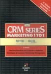 Crm Series Marketing 1 To 1