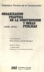 Organizacion Practica De La Construccion Y Obras Publicas
