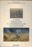 A Crise Brasileira E A Modernização Da Sociedade