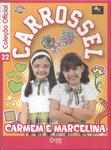 Carrossel: Carmem E Marcelina