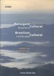 Paisagem Cultural Brasileira: Região Sul
