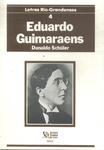 Letras Rio-grandenses: Eduardo Guimaraens