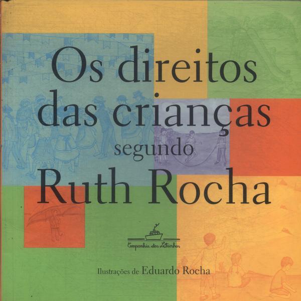 Os Direitos Das Crian As Segundo Ruth Rocha Ruth Rocha Tra A Livraria E Sebo