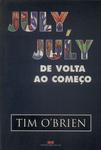 July, July De Volta Ao Começo