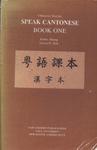 Character Text For Speak Cantonese Vol 1