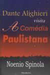 Dante Alighieri Visita A Comédia Paulistana