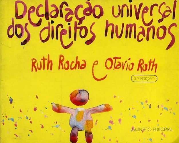 Declaração Universal Dos Direitos Humanos - Ruth Rocha E Otavio Roth ...