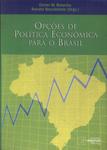 Opções De Política Econômica Para O Brasil